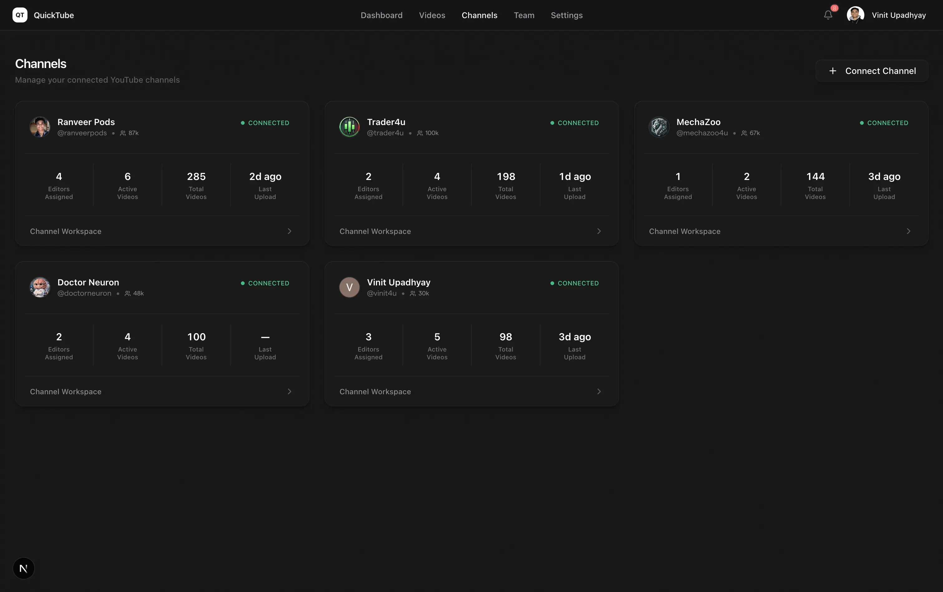 Channel management in QuickTube